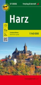 Harz, Erlebnisführer 1:140.000, freytag & berndt, EF 0006 freytag & berndt 9783707920079