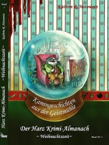 Harz Krimi-Almanach 1 Hotowetz, Kathrin R 9783943455120