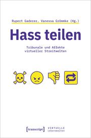 Hass teilen Rupert Gaderer/Vanessa Grömmke 9783837671957