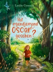 Hat irgendjemand Oscar gesehen? Connor, Leslie 9783446279216