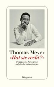 'Hat sie recht?' Meyer, Thomas 9783257300864