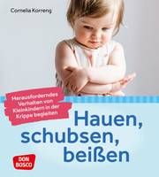 Hauen, schubsen, beißen Korreng, Cornelia 9783769824780