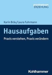 Hausaufgaben Bräu, Karin/Fuhrmann, Laura 9783170352605