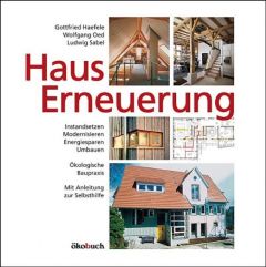 Hauserneuerung Haefele, Gottfried/Oed, Wolfgang/Sabel, Ludwig 9783936896497