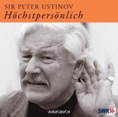 Höchstpersönlich Ustinov, Peter (Sir) 9783899642025