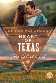 Heart of Texas - Das Glück so nah Macomber, Debbie 9783745701951