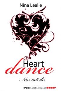 Heartdance Lealie, Nina 9783741300011