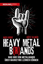 Heavy Metal B(r)ands Rose, Nico/Ulmer, Götz 9783868819199