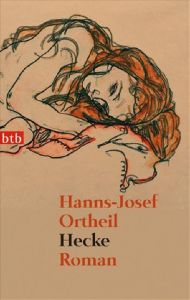Hecke Ortheil, Hanns-Josef 9783442736997