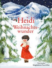 Heidi und das Weihnachtswunder Krohn, Tim 9783715208534