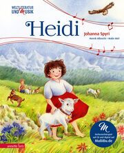 Heidi (Weltliteratur und Musik mit CD und zum Streamen) Albrecht, Henrik/Spyri, Johanna 9783219120479