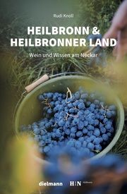 Heilbronn & Heilbronner Land Knoll, Rudi 9783866383890