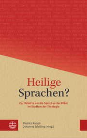 Heilige Sprachen? Dietrich Korsch/Johannes Schilling 9783374059355
