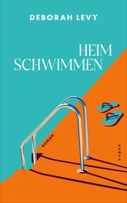 Heim schwimmen Levy, Deborah 9783311101420