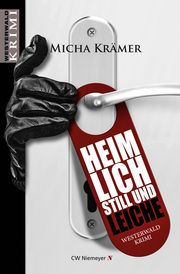 Heimlich, still und Leiche Krämer, Micha 9783827193384