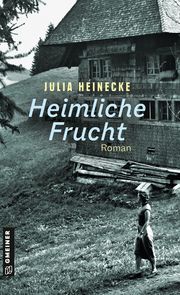 Heimliche Frucht Heinecke, Julia 9783839205983