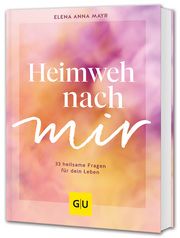 Heimweh nach mir Mayr, Elena Anna 9783833895500