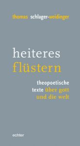 heiteres flüstern Schlager-Weidinger, Thomas 9783429059996