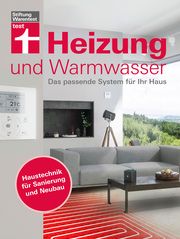 Heizung und Warmwasser Haas, Karl-Gerhard/Letsch, Jochen 9783747107119