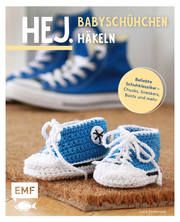 Hej. Babyschühchen häkeln Förthmann, Lucia 9783745910766