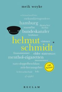 Helmut Schmidt. 100 Seiten Woyke, Meik 9783150205228