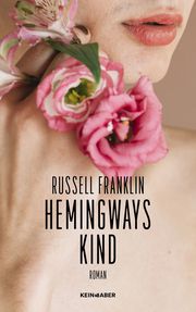 Hemingways Kind Franklin, Russell 9783036950006