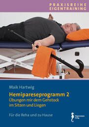 Hemipareseprogramm 2 Hartwig, Maik 9783944551838