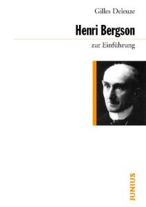 Henri Bergson zur Einführung Deleuze, Gilles 9783885063360