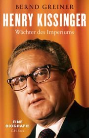 Henry Kissinger Greiner, Bernd 9783406755668