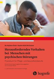 Herausforderndes Verhalten bei Menschen mit psychischen Störungen Hejlskov Elvén, Bo/McFarlane, Sophie Louise Abild 9783456863283