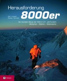 Herausforderung 8000er Sale, Richard (Dr.)/Jurgalski, Eberhard/Rodway, George (Dr.) 9783702232948