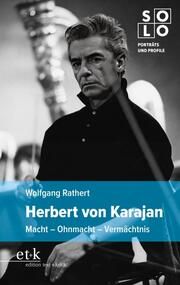 Herbert von Karajan Rathert, Wolfgang 9783967076189