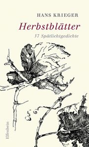 Herbstblätter Krieger, Hans 9783961600878