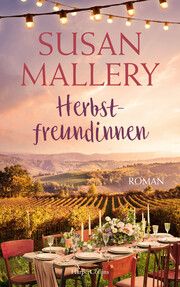 Herbstfreundinnen Mallery, Susan 9783365000700