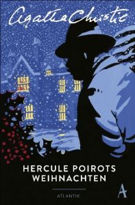 Hercule Poirots Weihnachten Christie, Agatha 9783455600308