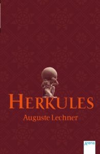 Herkules Lechner, Auguste 9783401502014