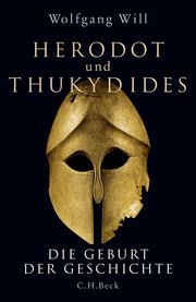 Herodot und Thukydides Will, Wolfgang 9783406768187