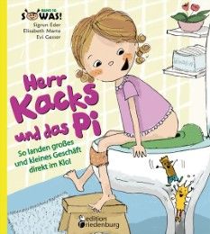 Herr Kacks und das Pi Eder, Sigrun/Marte, Elisabeth/Gasser, Evi 9783902943583