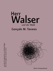 Herr Walser und der Wald Tavares, Gonçalo M 9783902951595