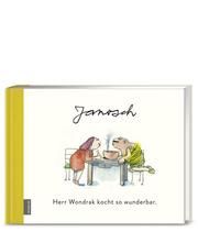 Herr Wondrak kocht so wunderbar Horst Eckert, Janosch/Prüfer, Tillmann 9783898838825
