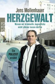 Herzgewalt Mollenhauer, Jens/Fischer, Axel/Fischer, Nicola 9783499013201