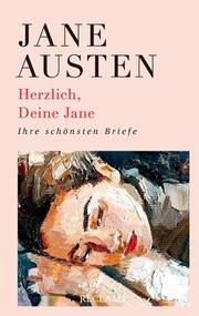 Herzlich, Deine Jane Austen, Jane 9783150113950