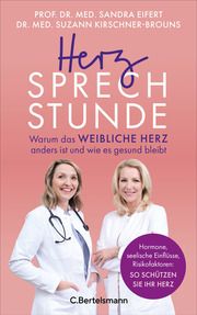 Herzsprechstunde Eifert, Sandra (Prof. Dr. med.)/Kirschner-Brouns, Suzann (Dr. med.) 9783570105160