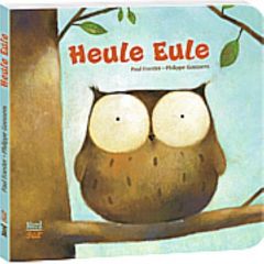 Heule Eule Friester, Paul 9783314103131