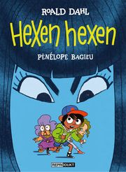 Hexen hexen Dahl, Roald/Bagieu, Pénélope 9783956402258