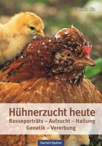 Hühnerzucht heute Six, Armin 9783886275694