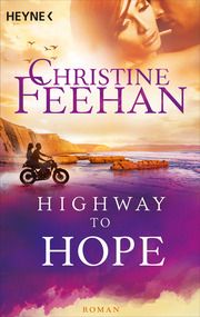 Highway to Hope (4) Feehan, Christine 9783453425507