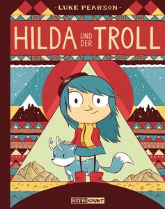 Hilda und der Troll Pearson, Luke 9783943143676