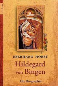 Hildegard von Bingen Horst, Eberhard 9783548602080