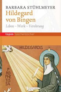 Hildegard von Bingen Stühlmeyer, Barbara 9783836708685